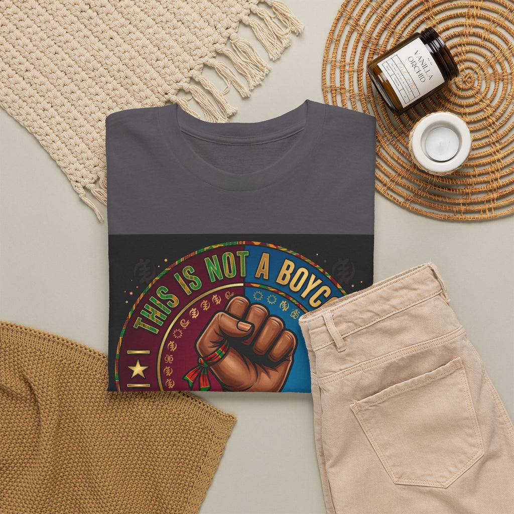 Political Activist Tee — "This Is Not a Boycott, This Is a Wealth Transfer" Fist Graphic Shirt