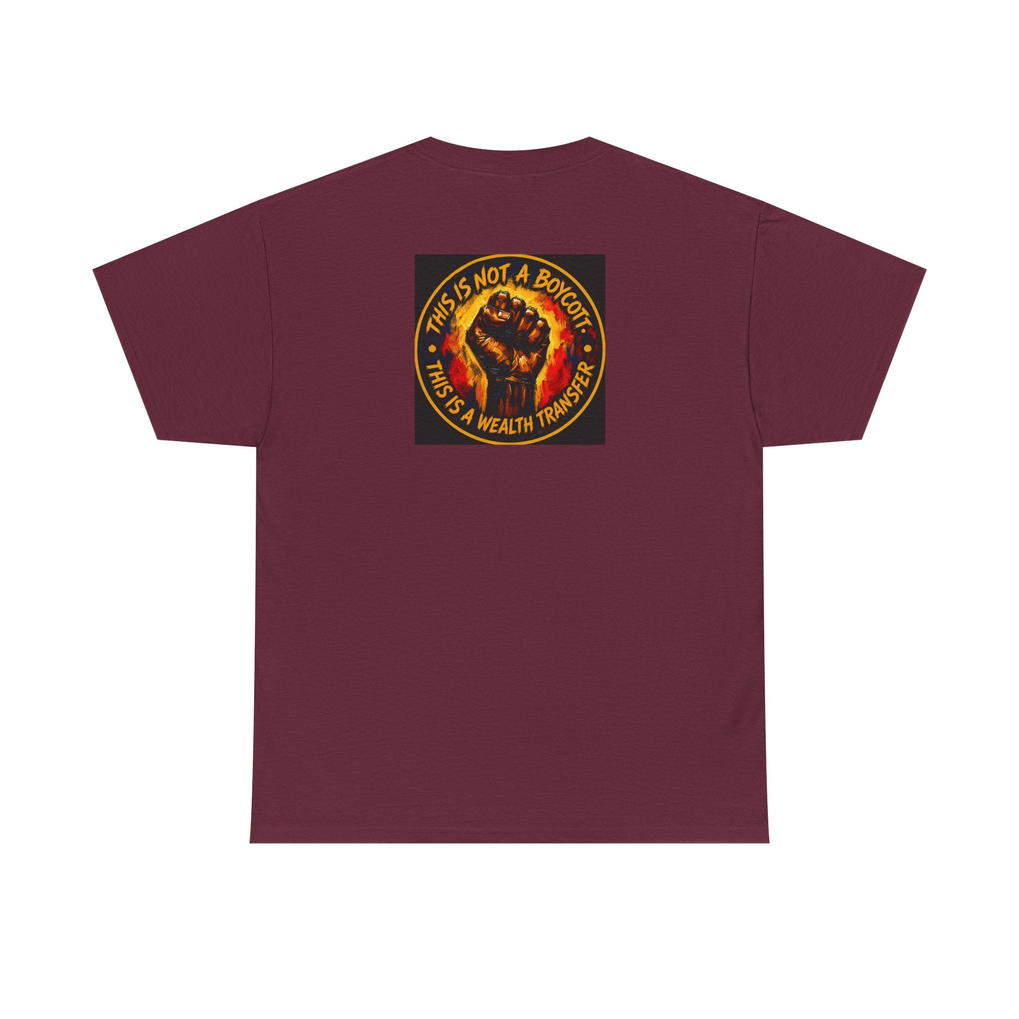Black Power T‑Shirt — 'This Is Not A Boycott, This Is A Wealth Transfer' Protest Tee