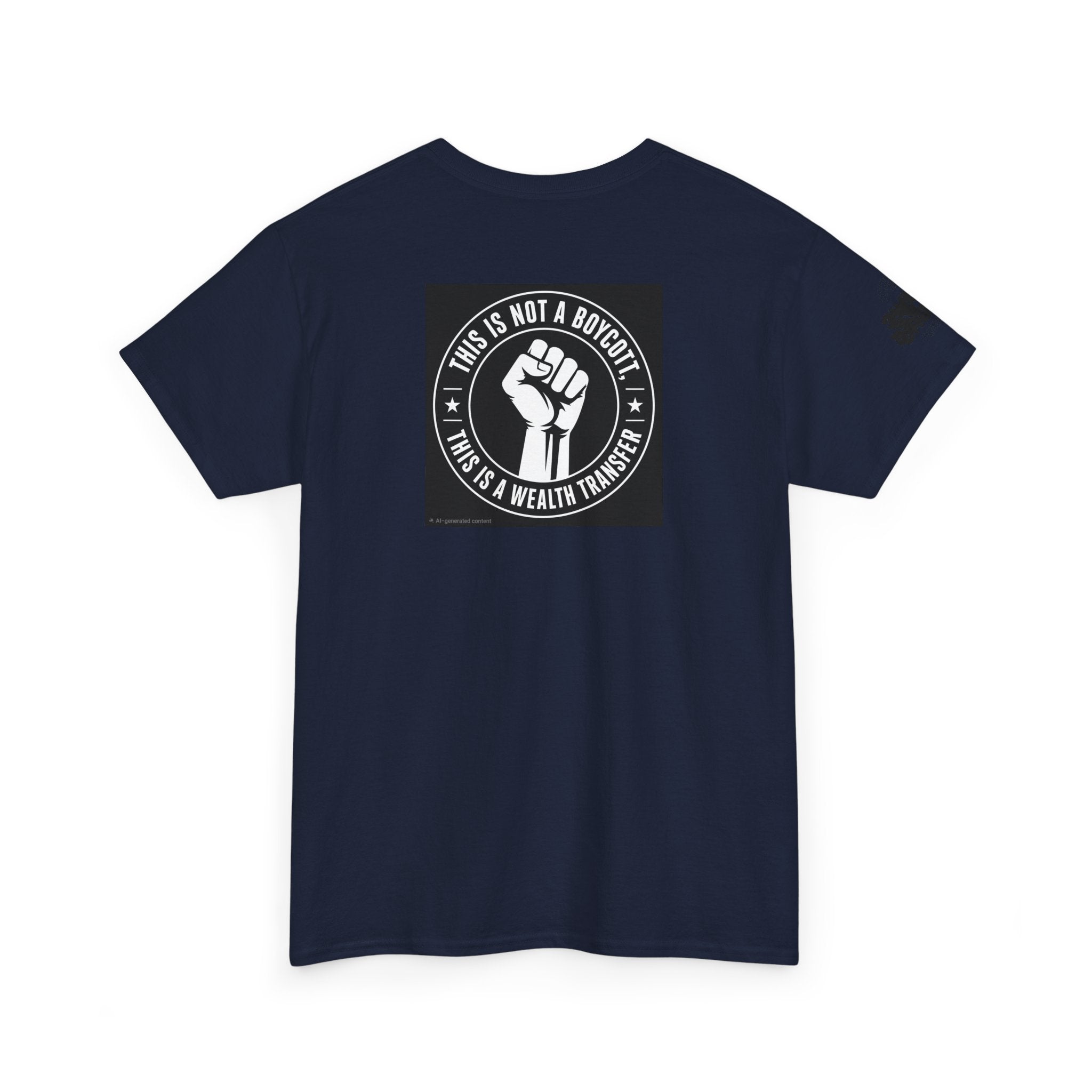 Graphic Tee — 'This Is Not A Boycott, This Is A Wealth Transfer' Back Print with Reading Child Artwork