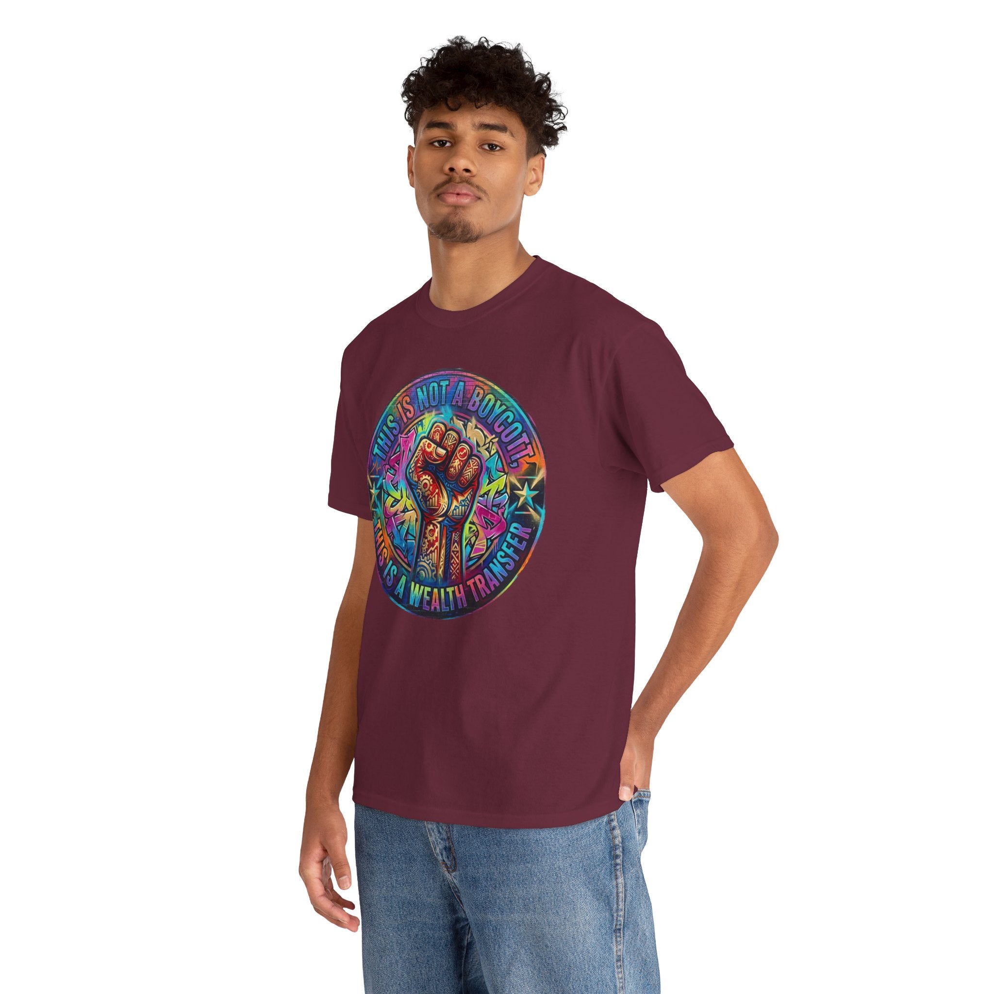 Fist of Strength Graphic Tee — “This Is Not A Boycott, This Is A Wealth Transfer”