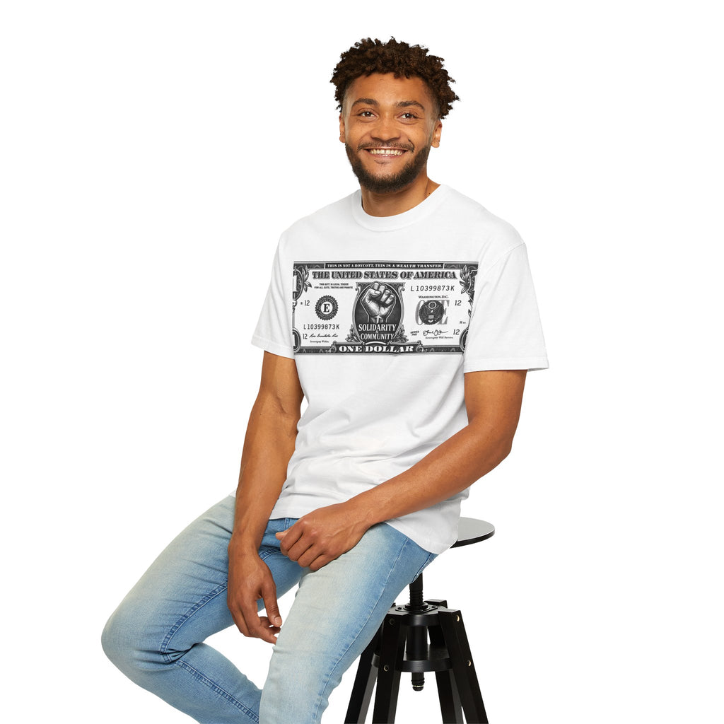Copy of Wealth Transfer Dollar Graphic T-Shirt — “This Is Not A Boycott” Fist Design