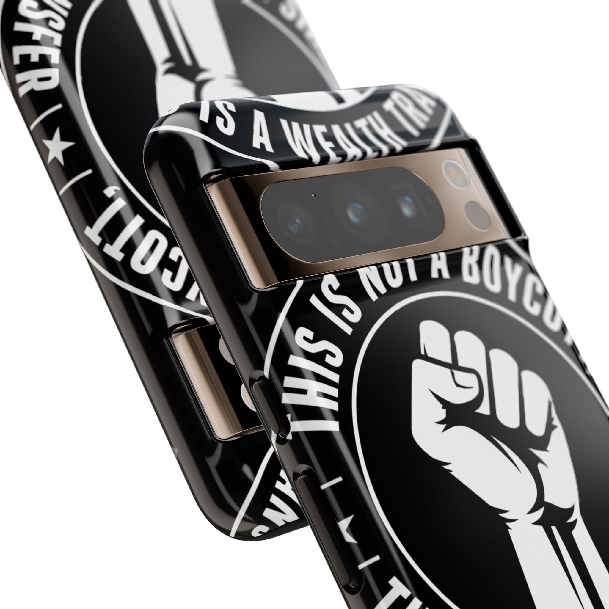 Tough Cases Phone Case — "This Is Not a Boycott, This Is a Wealth Transfer"