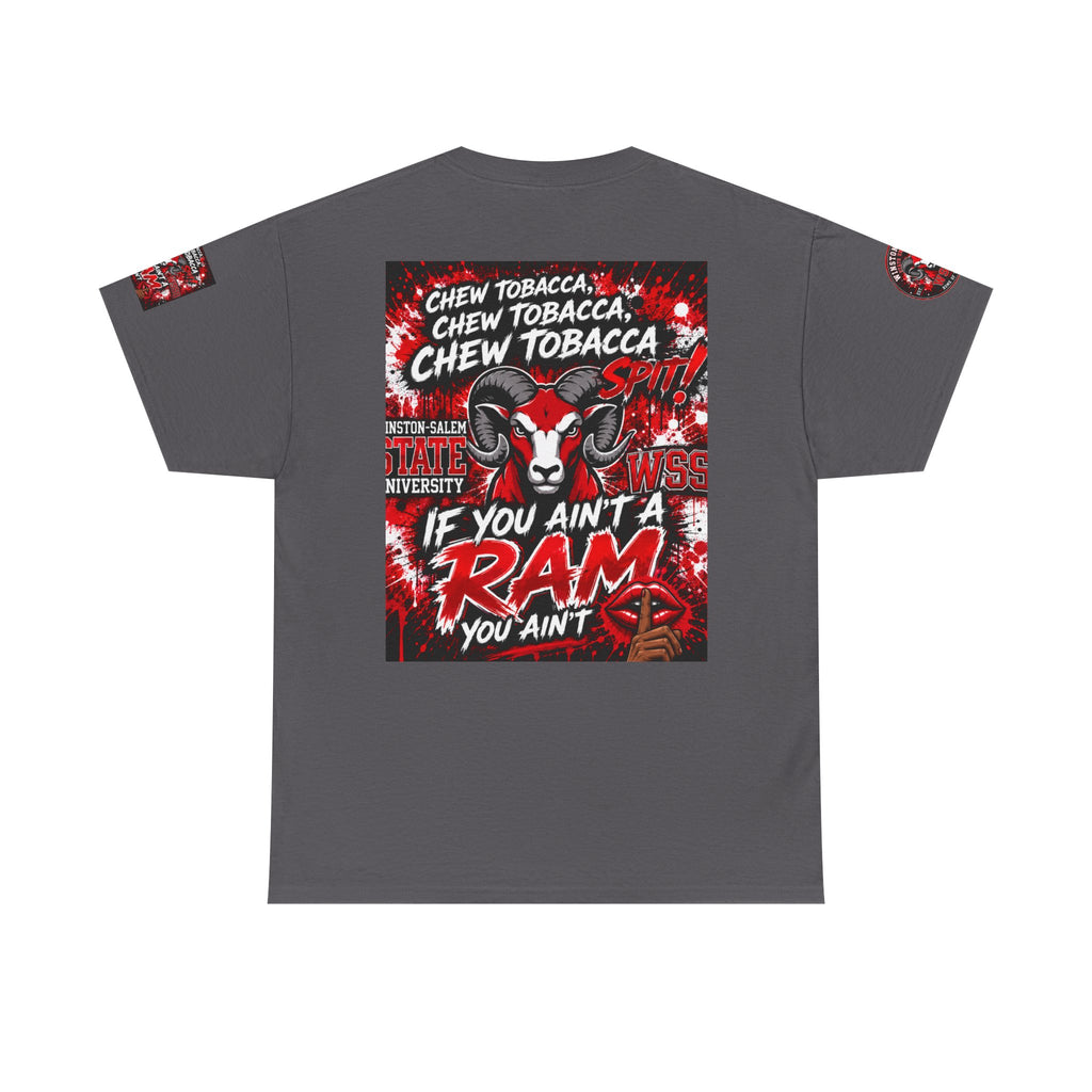 Winston-Salem State Rams Tee — “If You Ain’t a Ram” College Mascot T-Shirt