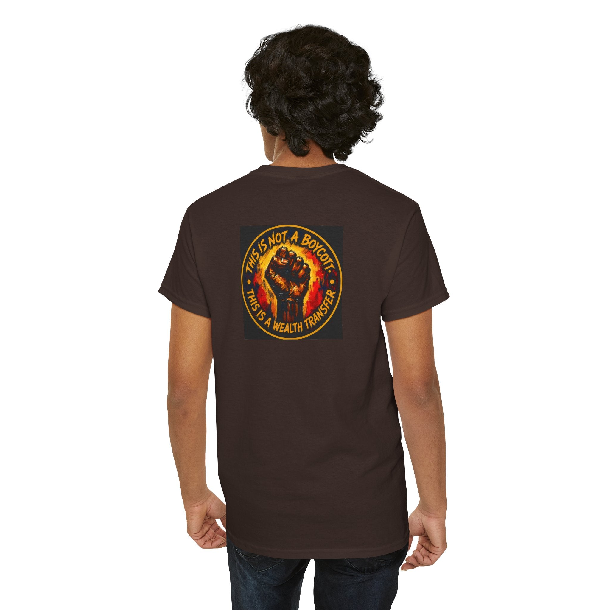 Black Power T‑Shirt — 'This Is Not A Boycott, This Is A Wealth Transfer' Protest Tee