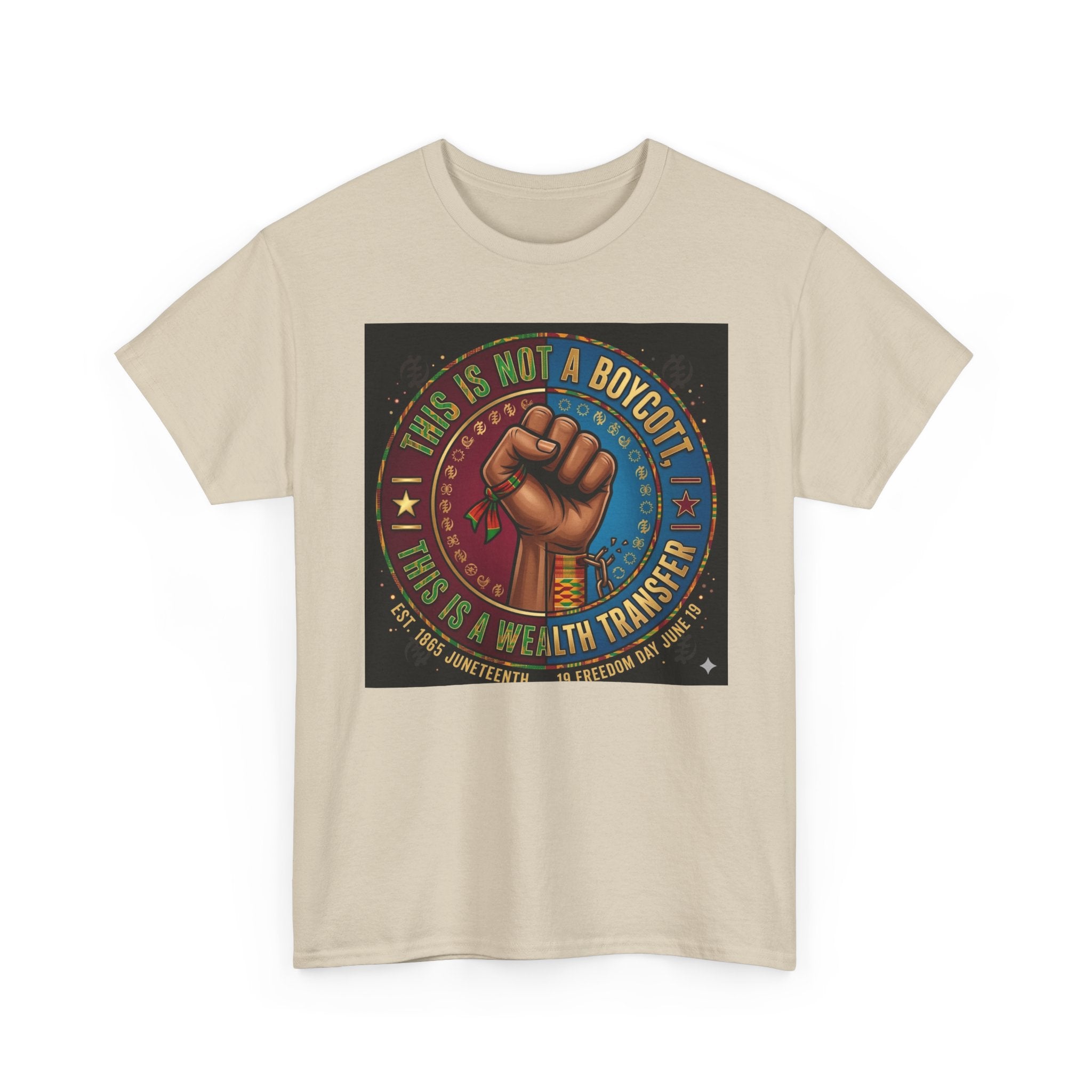 Political Activist Tee — "This Is Not a Boycott, This Is a Wealth Transfer" Fist Graphic Shirt