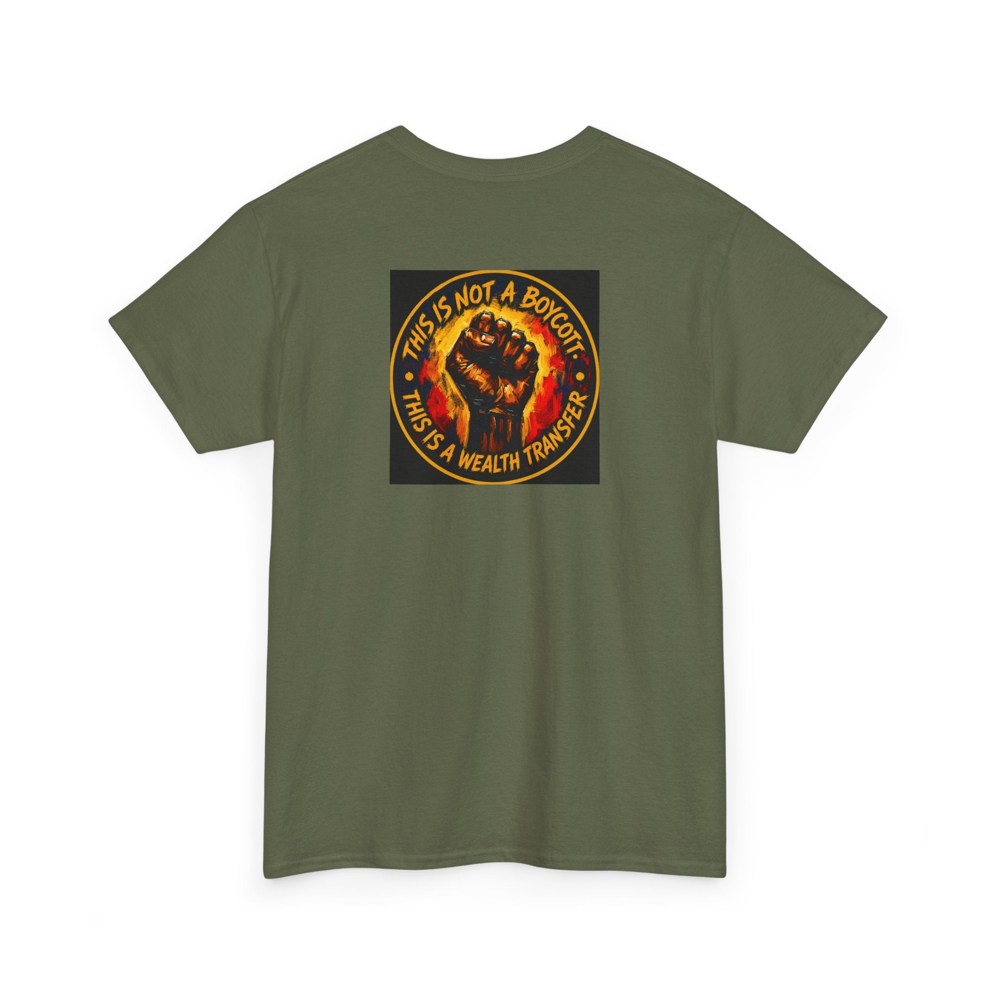 Black Power T‑Shirt — 'This Is Not A Boycott, This Is A Wealth Transfer' Protest Tee