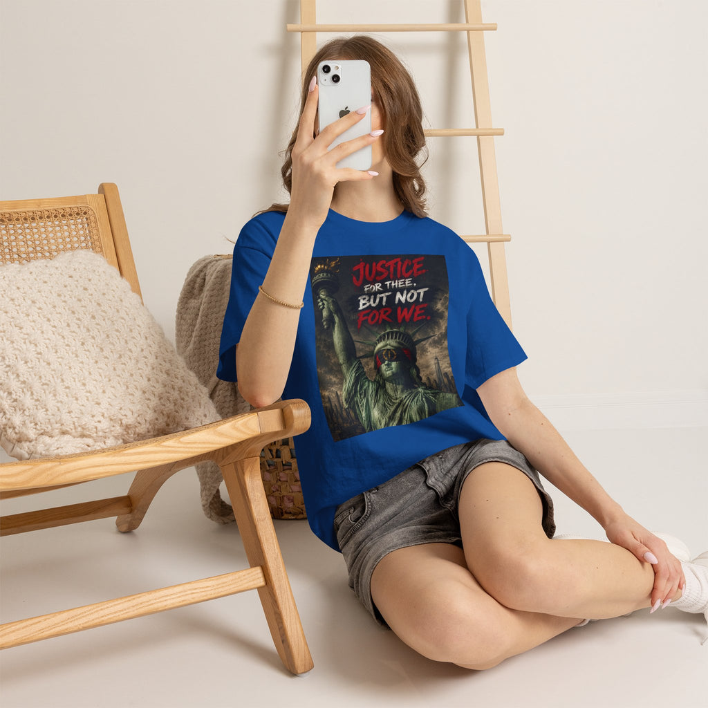 Protest Justice T-Shirt — “Justice For Thee, But Not For We” Graphic Tee