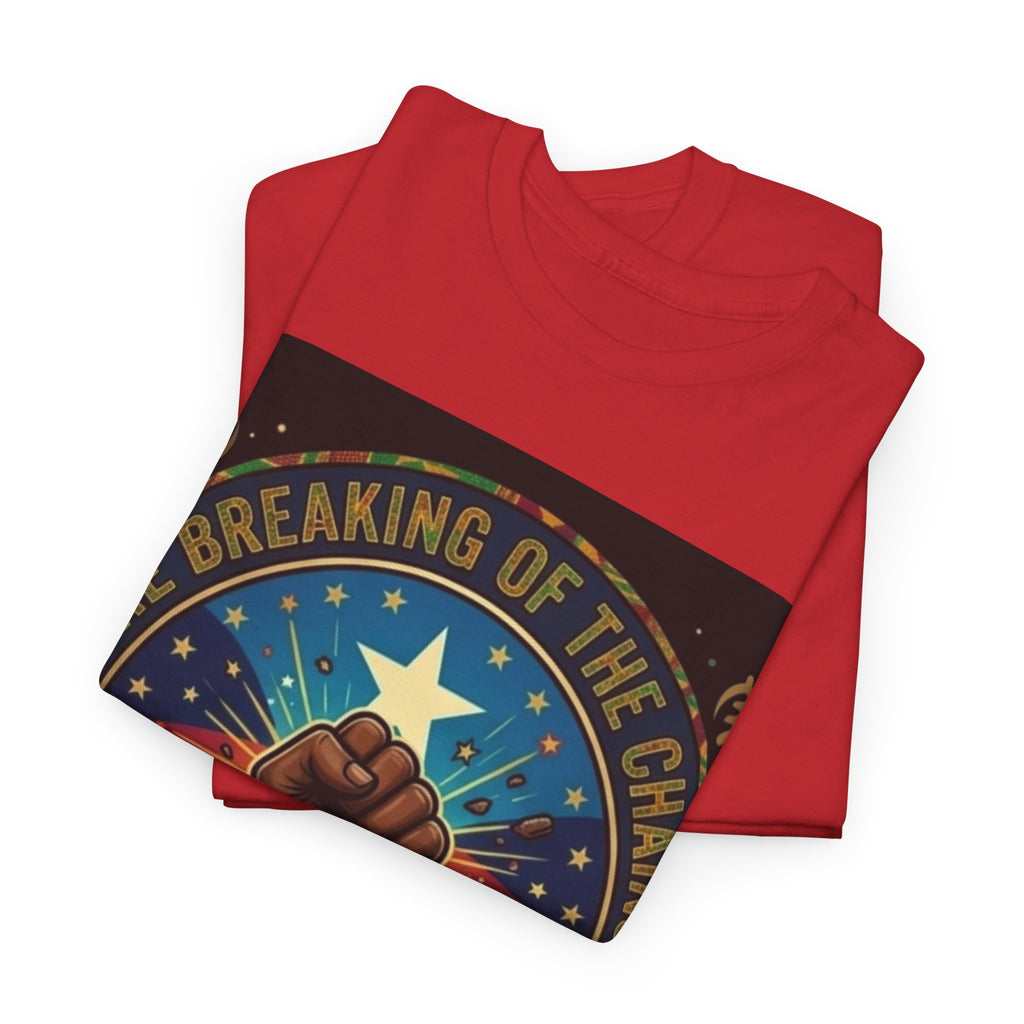 Juneteenth 'Breaking the Chains' T-Shirt