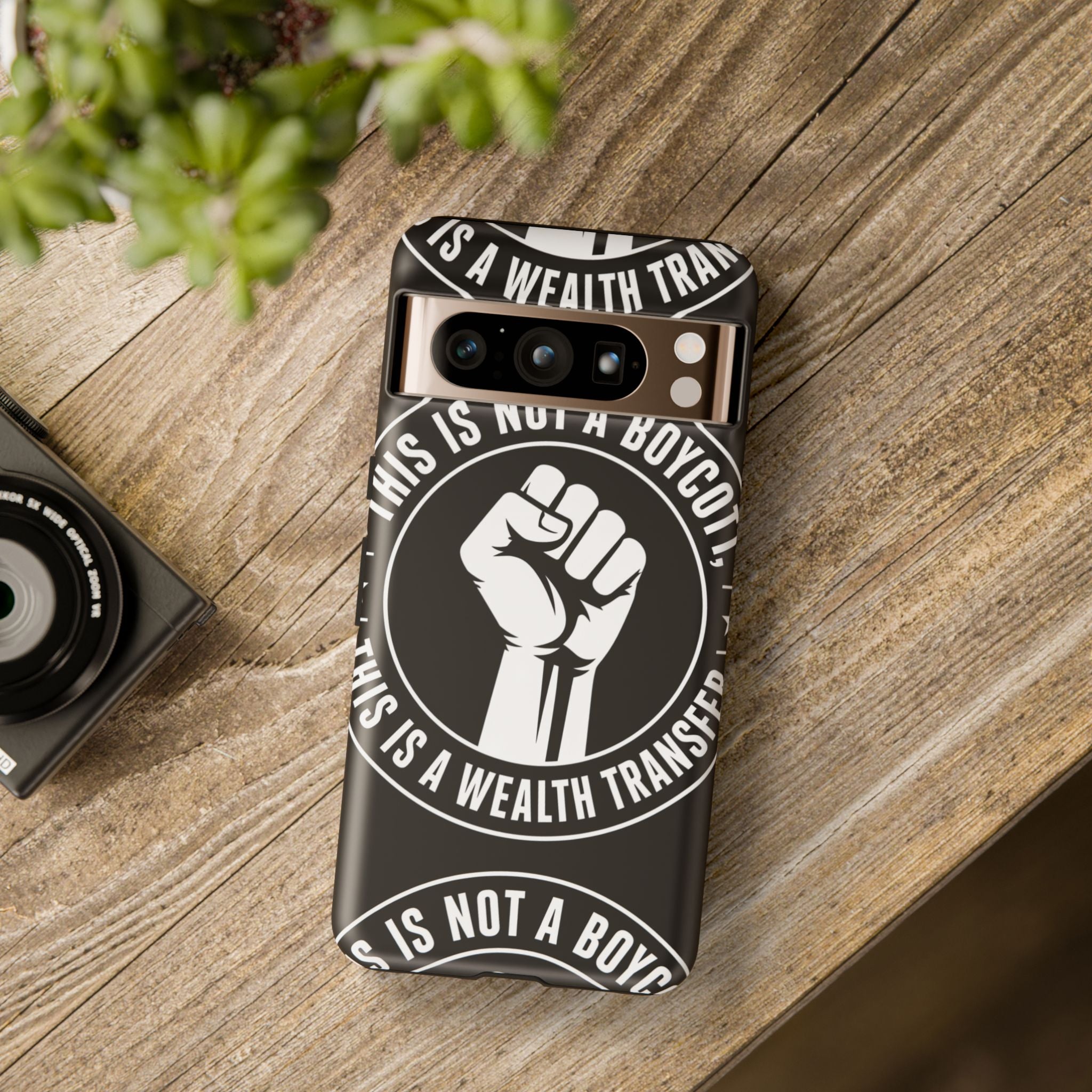 Tough Cases Phone Case — "This Is Not a Boycott, This Is a Wealth Transfer"
