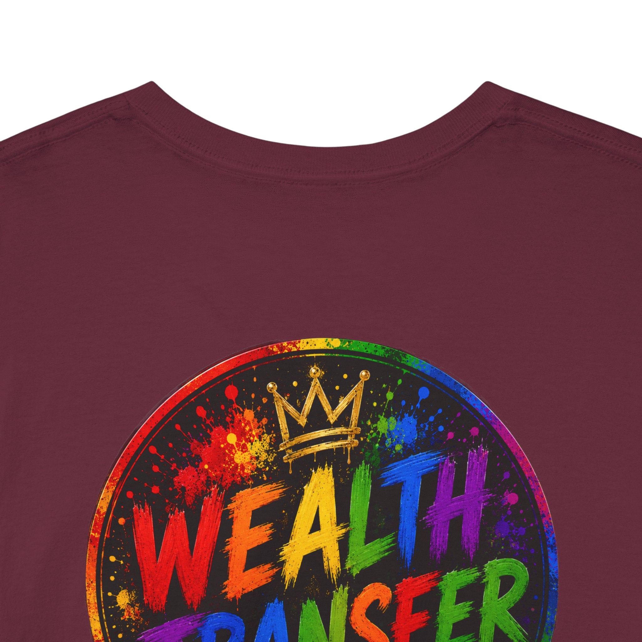 Wealth Transfer T-Shirt — Rainbow Graffiti Design (Back Fist Emblem)