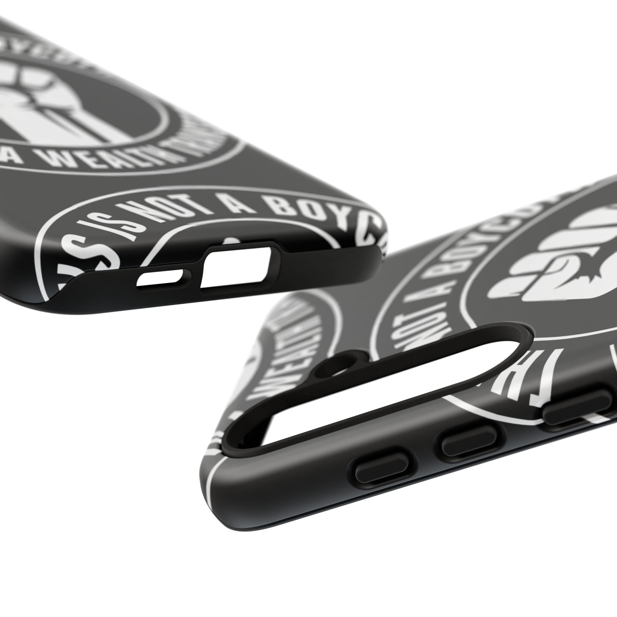 Tough Cases Phone Case — "This Is Not a Boycott, This Is a Wealth Transfer"