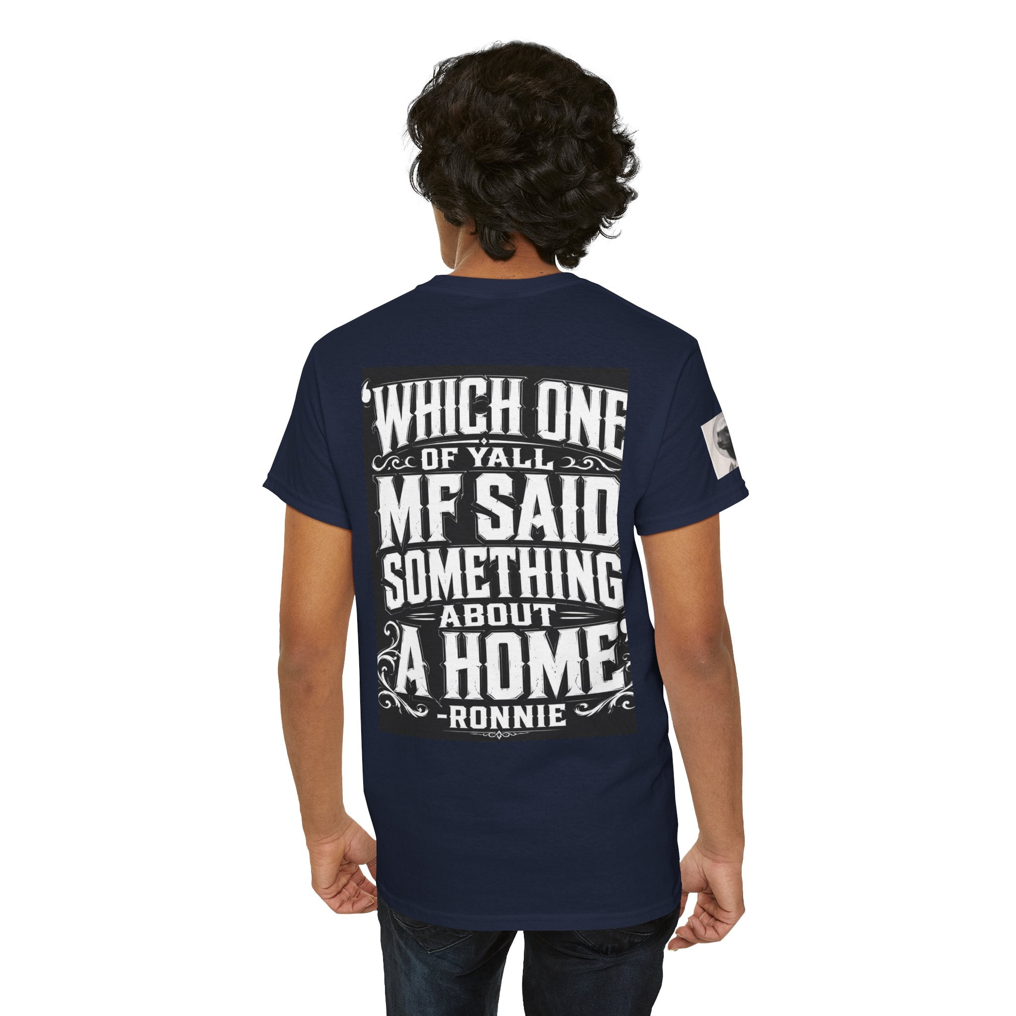 Badger Portrait Tee — "Which One of Y’all MF Said Something About a Home?" Graphic T‑Shirt