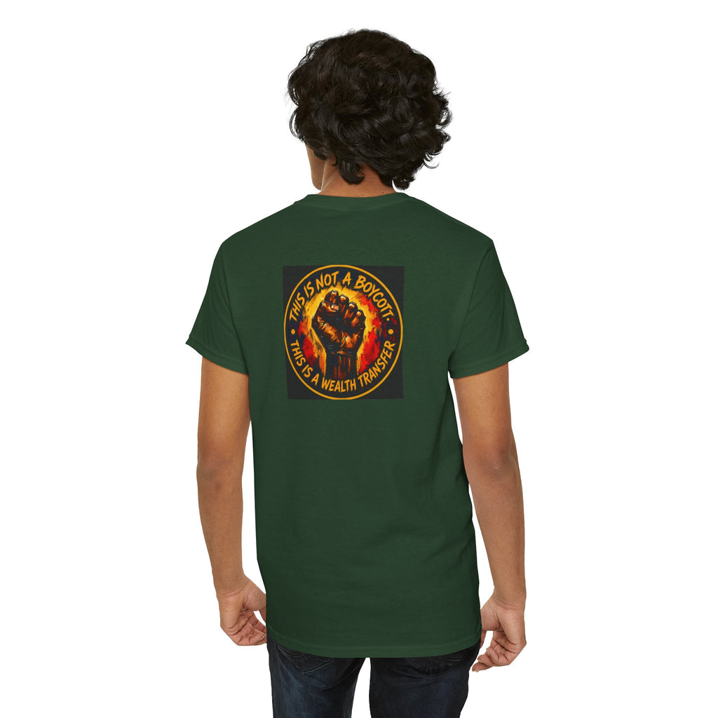 Black Power T‑Shirt — 'This Is Not A Boycott, This Is A Wealth Transfer' Protest Tee