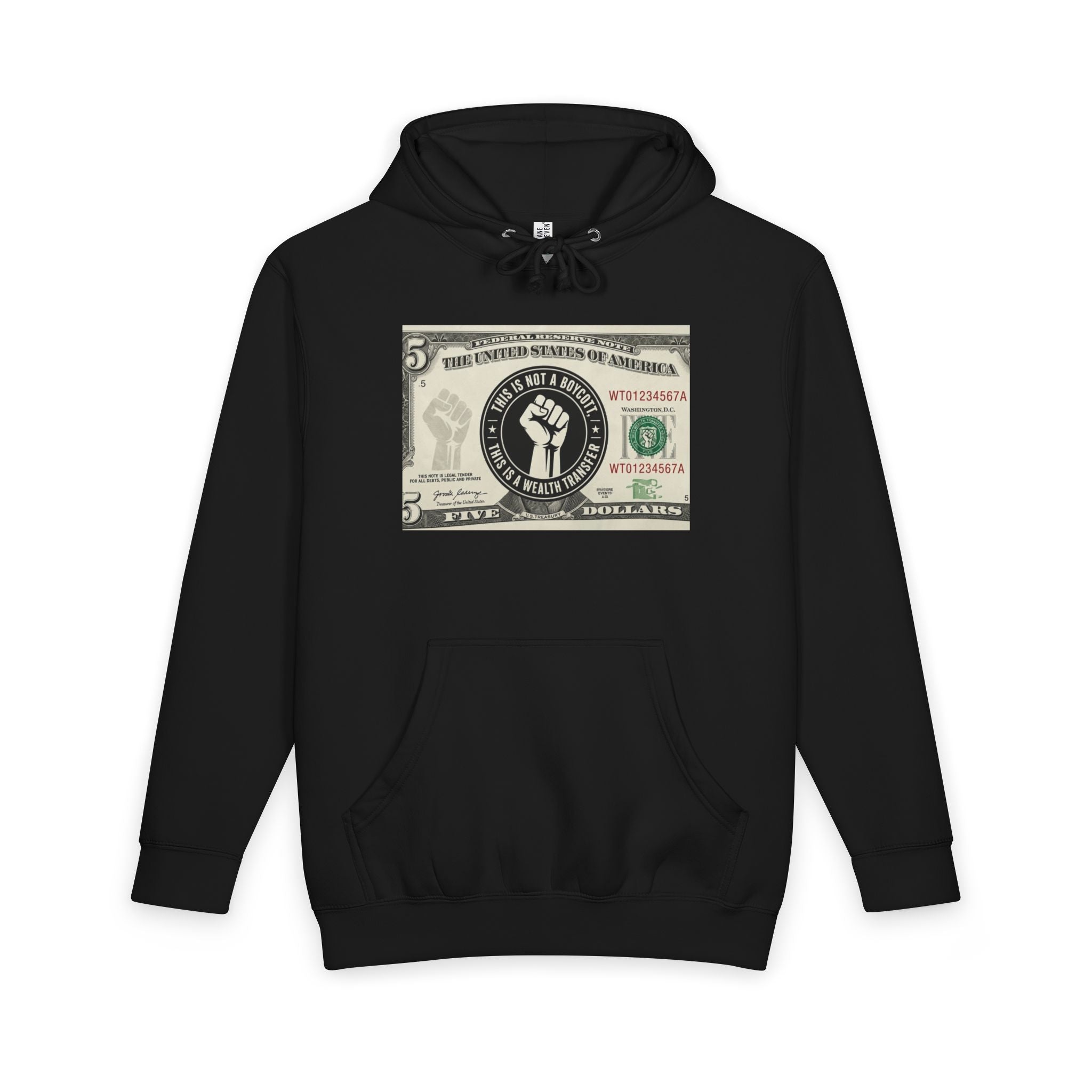 Wealth Transfer Hoodie — "This Is Not A Boycott" Protest Money Graphic