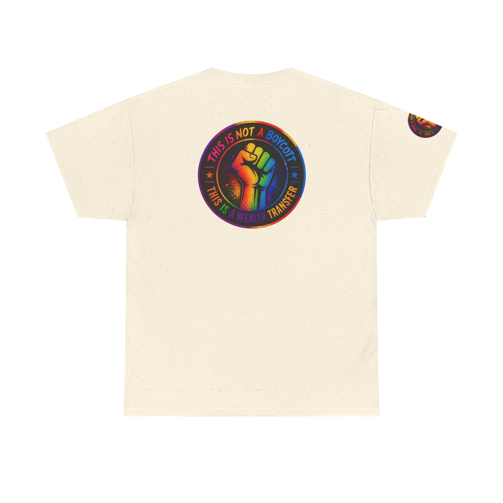 T-Shirt — Rainbow Empowerment Portrait Tee ("This Is Not A Boycott, This Is A Human Transaction")
