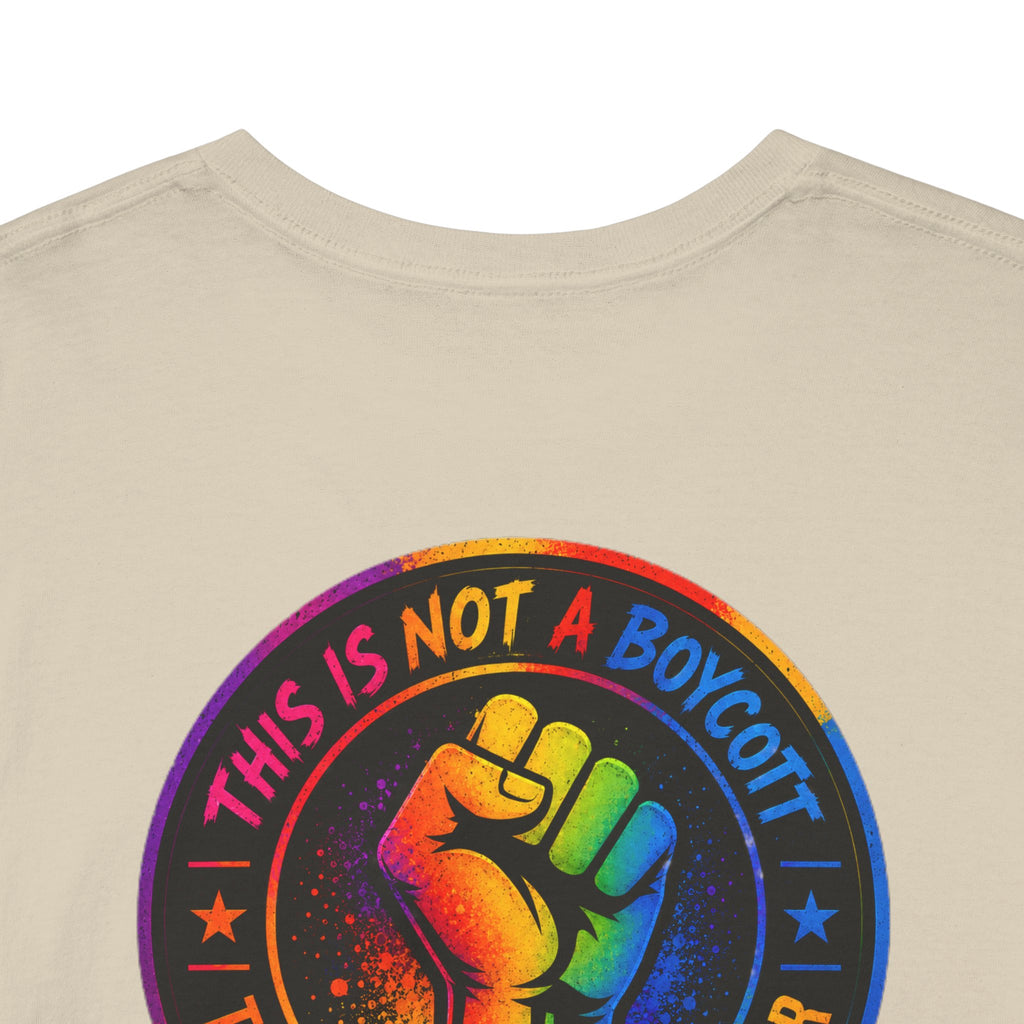 T-Shirt — Rainbow Empowerment Portrait Tee ("This Is Not A Boycott, This Is A Human Transaction")