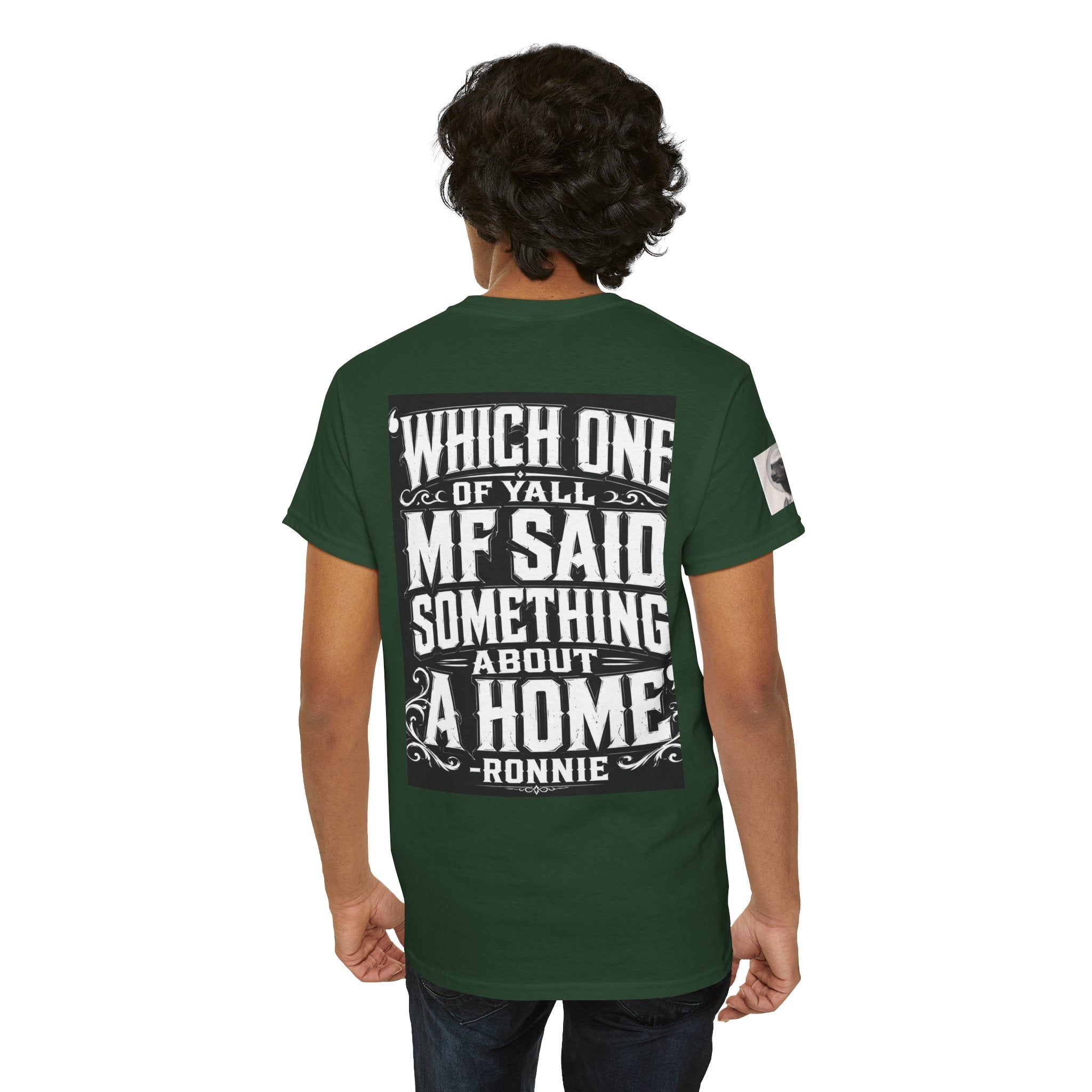 Badger Portrait Tee — "Which One of Y’all MF Said Something About a Home?" Graphic T‑Shirt