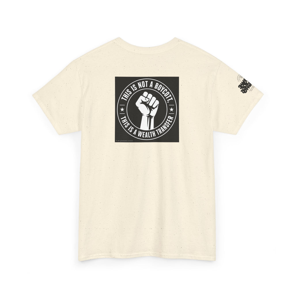 Graphic Tee — 'This Is Not A Boycott, This Is A Wealth Transfer' Back Print with Reading Child Artwork