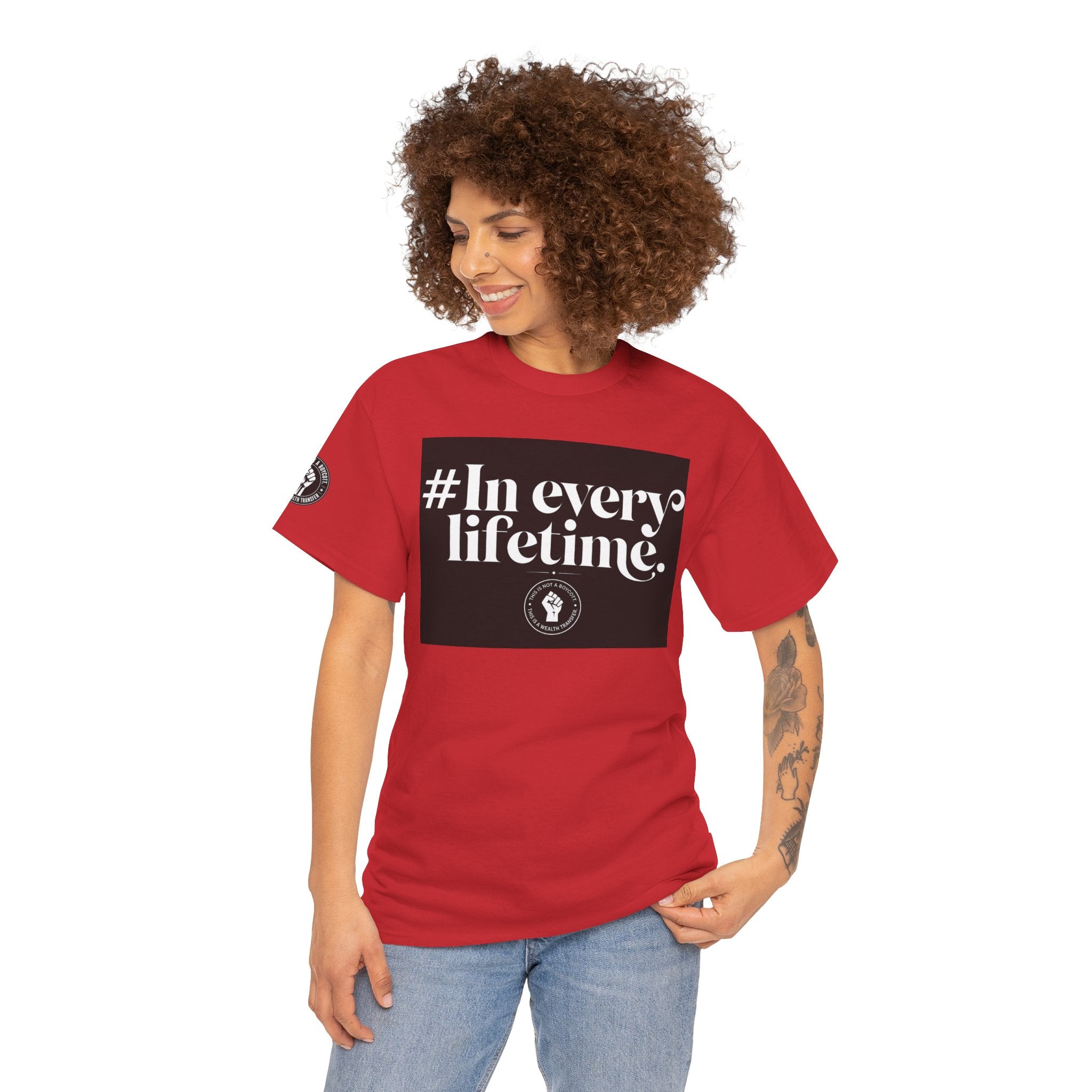 In Every Lifetime Tee — Social Justice Fist Graphic T-Shirt