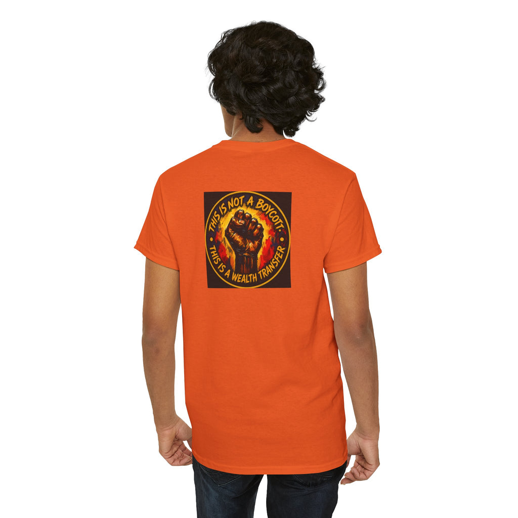 Black Power T‑Shirt — 'This Is Not A Boycott, This Is A Wealth Transfer' Protest Tee