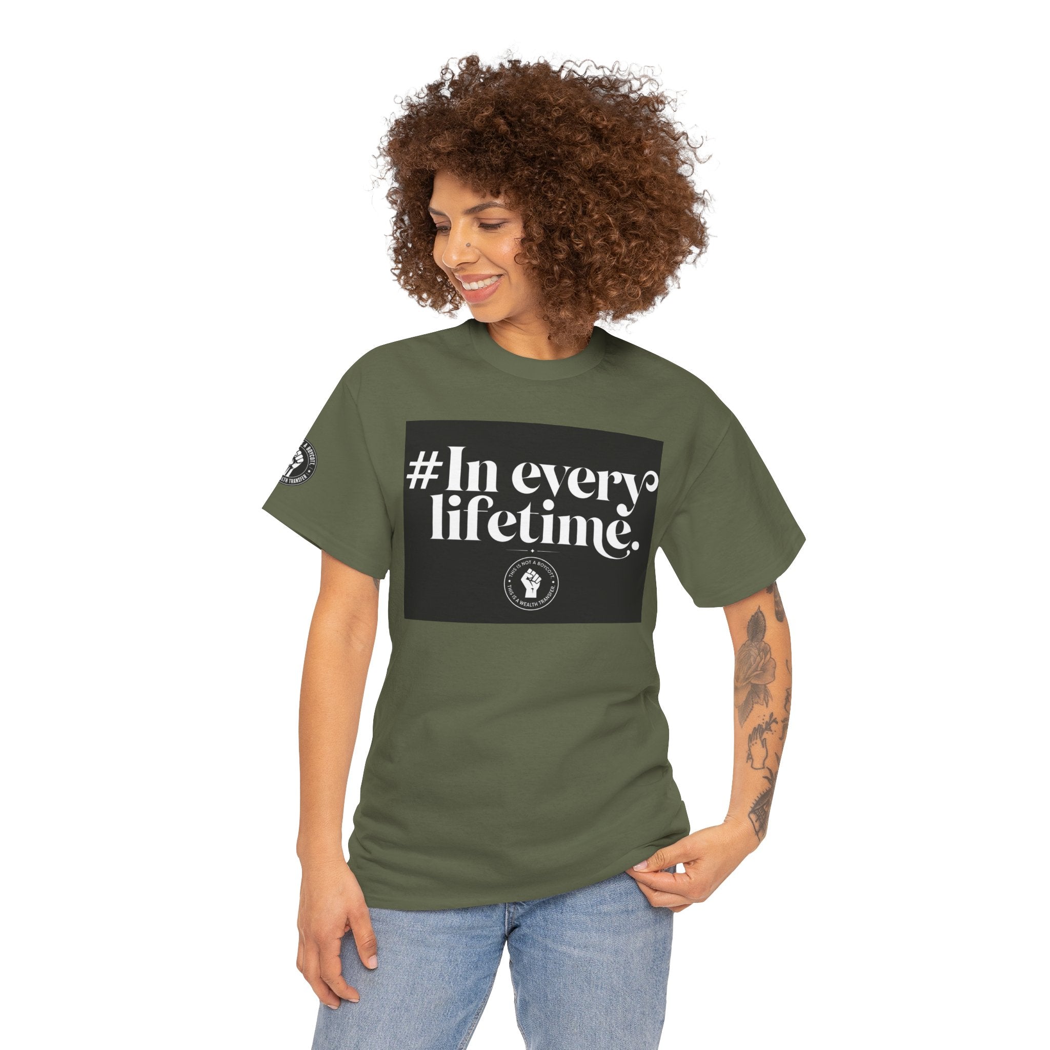 In Every Lifetime Tee — Social Justice Fist Graphic T-Shirt