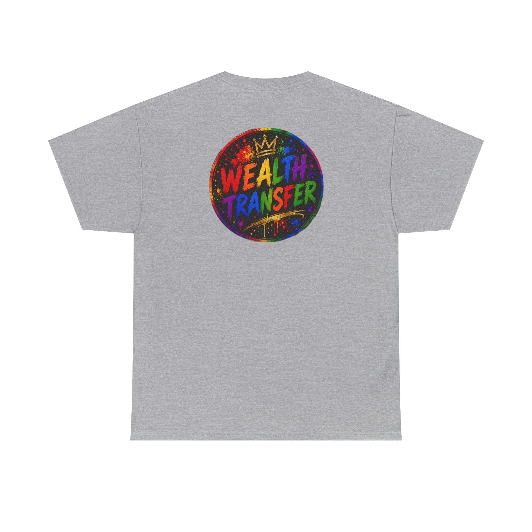 Wealth Transfer T-Shirt — Rainbow Graffiti Design (Back Fist Emblem)