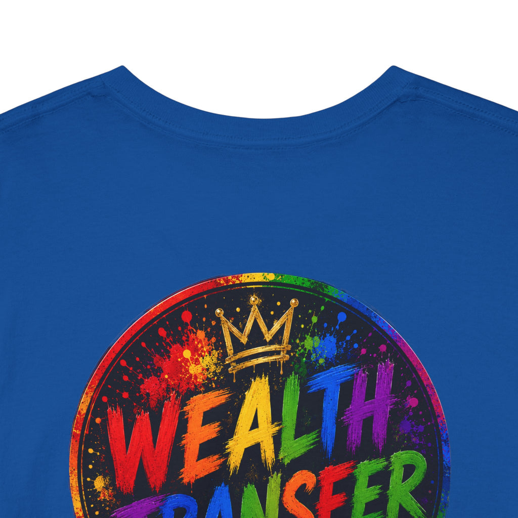 Wealth Transfer T-Shirt — Rainbow Graffiti Design (Back Fist Emblem)