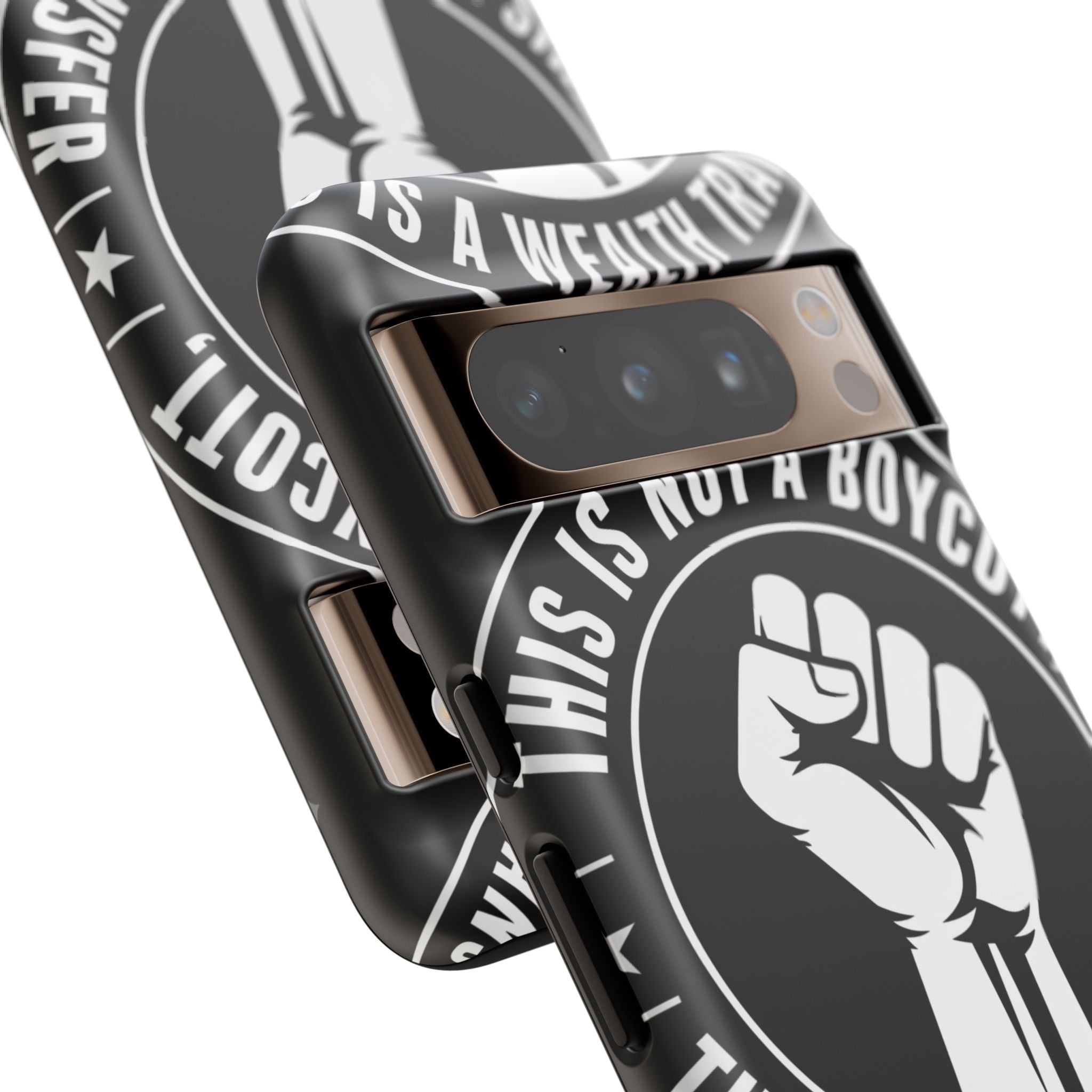 Tough Cases Phone Case — "This Is Not a Boycott, This Is a Wealth Transfer"
