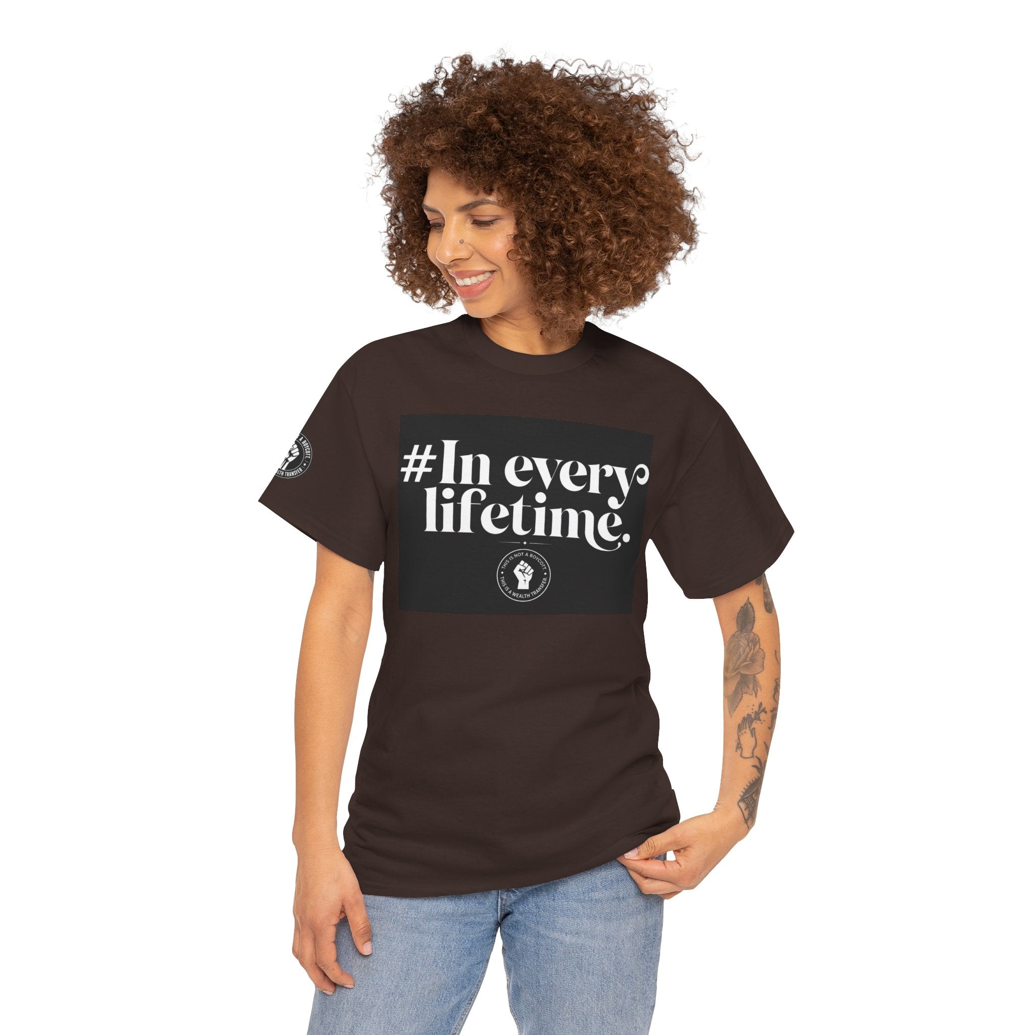 In Every Lifetime Tee — Social Justice Fist Graphic T-Shirt