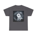 Pro-Union Fist T-Shirt — "This Is Not a Boycott, This Is a Wealth Transfer"