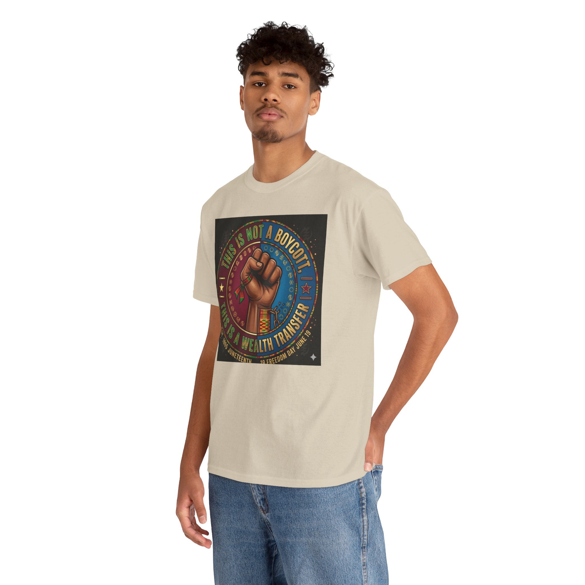 Political Activist Tee — "This Is Not a Boycott, This Is a Wealth Transfer" Fist Graphic Shirt